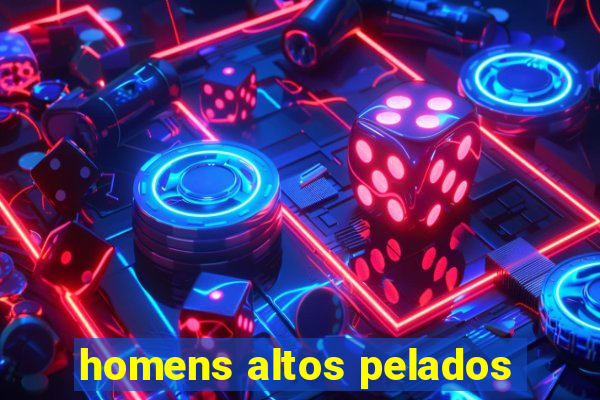 homens altos pelados